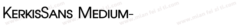 KerkisSans Medium字体转换